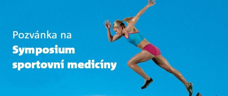 III. ročník Symposia sportovní medicíny a dalších věd ve vrcholovém sportu
